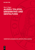 Alexej Tolstoi, Erkenntnis Und Gestaltung 3112769546 Book Cover