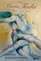 María Toda (Spanish Edition) B089CLX44B Book Cover