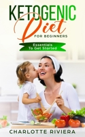 Ketogenic Diet for Beginners 1513668544 Book Cover
