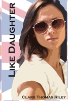 Like Daughter B0HFYS66KW Book Cover