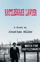 Rattlesnake Lawyer 0967392039 Book Cover