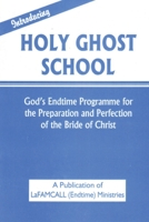 INTRODUCING HOLY GHOST SCHOOL - LaFAMCALL 1088165443 Book Cover