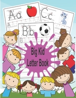 Big Kid Letter Book B09GT4J3KJ Book Cover