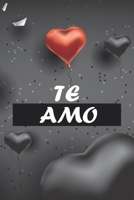 Te Amo: LIBRETA O Cuaderno de notas A5, bonito y moderno con p�gina protectora, paginas blancas y l�neas. Diario de viaje, bloc con CORAZONES NEGROS humor PARA SAN VALENTIN O DIA DE LOS ENAMORADOS mod 1655092235 Book Cover
