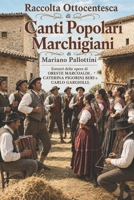 Raccolta Ottocentesca di Canti Popolari Marchigiani (Italian Edition) B0BQY4MT8Y Book Cover