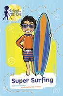 Super Surfing (Michael in Motion) 0756589053 Book Cover