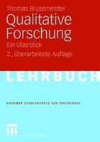 Qualitative Forschung: Ein Uberblick 3531162888 Book Cover