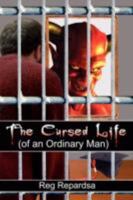 The Cursed Life 1434355713 Book Cover