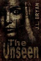 The Unseen 149290919X Book Cover