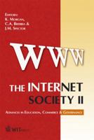 The Internet Society II: Advances in Education, Commerce & Governance 1845641701 Book Cover