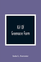 Kit of Greenacre Farm 9354364640 Book Cover