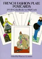 French Fashion Plate Postcards: 24 Full-Color Ready-To-Mail Cards 0486258718 Book Cover