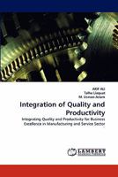 Integration of Quality and Productivity 3843380635 Book Cover