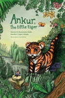 Ankur, the Little Tiger B0FVMQ2CXM Book Cover