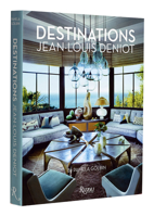 Jean-Louis Deniot: Destinations 0847872157 Book Cover