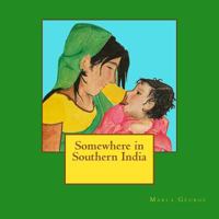 Somewhere in Southern India 1546361553 Book Cover