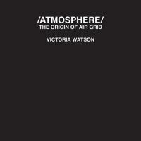 /Atmosphere: The Origin of Air Grid 0995589380 Book Cover