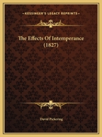 The Effects Of Intemperance 1011284103 Book Cover