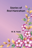 Stories of Red Hanrahan 1034980955 Book Cover