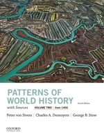 Patterns of World History: Volume Two with Sources 0199943761 Book Cover