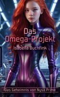 Das Omega-Projekt (German Edition) B0DV5FSS9Y Book Cover