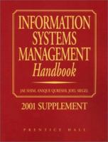 Information Systems Management Handbook 2001 0130124184 Book Cover