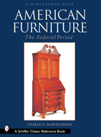 American Furniture - The Federal Period - in the Henry Francis Du Pont Winterthur Museum 0517249464 Book Cover