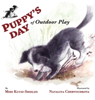 Puppy's Day of Outdoor Play 0578379554 Book Cover