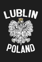 Lublin Poland: Lined Journal 1795061006 Book Cover