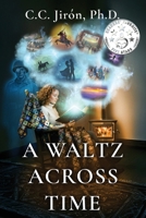 A Waltz Across Time 1967458626 Book Cover