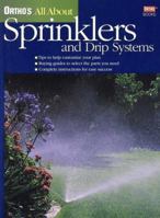 Ortho's All About Sprinklers and Drip Systems (Ortho's All About Gardening) 0897214137 Book Cover