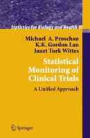 Statistical Monitoring of Clinical Trials 1441921346 Book Cover