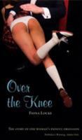 Over the Knee (Nexus Enthusiast) 0352340797 Book Cover