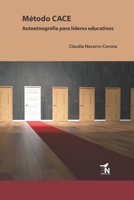 Método CACE: Autoetnografía para líderes educativos 6078820184 Book Cover