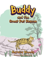 Buddy and the Great Pet Rescue 1802271538 Book Cover