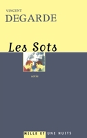 Les Sots 2842058151 Book Cover