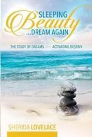 Sleeping Beauty...Dream Again! 1544942494 Book Cover