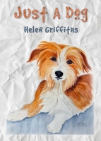 Just a Dog 0671421662 Book Cover