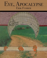 Eye, Apocalypse 1956005307 Book Cover