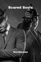 Scared Souls 9984308340 Book Cover