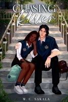 Chasing River B0C6BWT5Y7 Book Cover