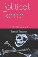Political Terror: Cold Warfare II B0B844NRVL Book Cover