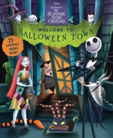 Disney Tim Burton's the Nightmare Before Christmas: Welcome to Halloween Town! 0794450814 Book Cover