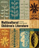 Multicultural Children's Literature: A Critical Issues Approach 141295522X Book Cover