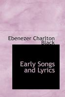 Early Songs And Lyrics 052604554X Book Cover