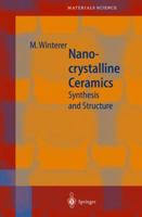 Nanocrystalline Ceramics: Synthesis and Structure 354043433X Book Cover