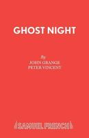 Ghost Night 0573023662 Book Cover