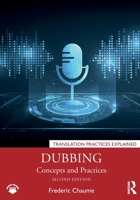 Dubbing: Concepts and Practices 1032190841 Book Cover
