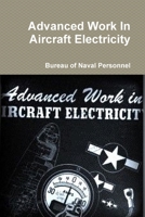 Advanced Work In Aircraft Electricity 0359125522 Book Cover