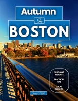 Autumn In Boston: Celebrating Christmas in Boston: Faneuil Hall Marketplace & Frog Pond Skating Adventure (Local Voyager X-p) B0FRXCK8T6 Book Cover